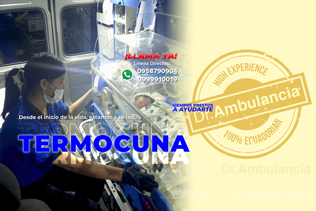 Traslados en termocuna en Ambulancias Guayaquil Ecuador